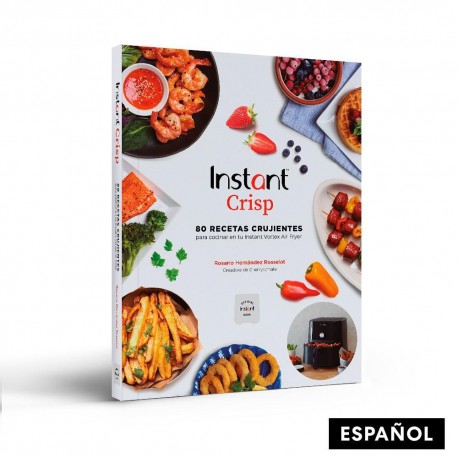 Libro de recetas de papel Instant Pot® Instant Crips: 80 recetas crujientes